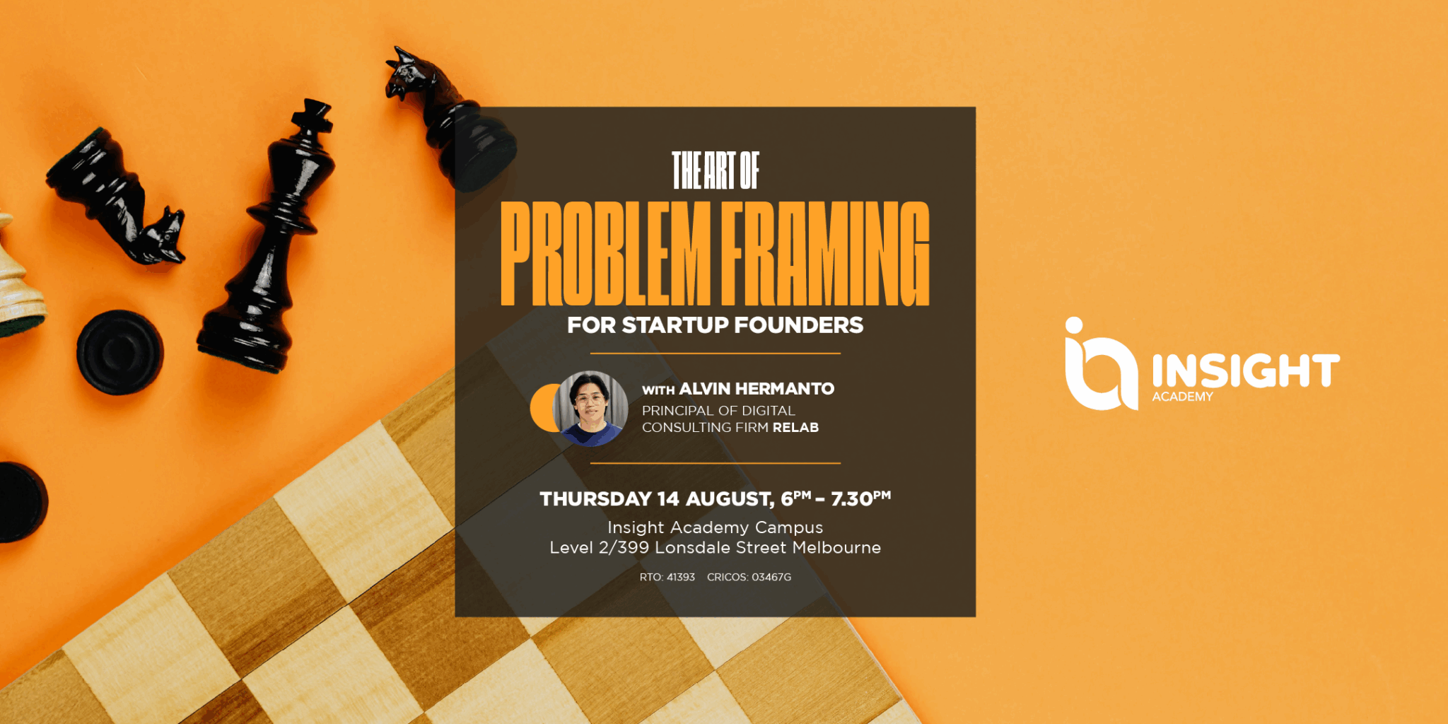 The Art of Problem Framing for Startup Founders - Insight Academy